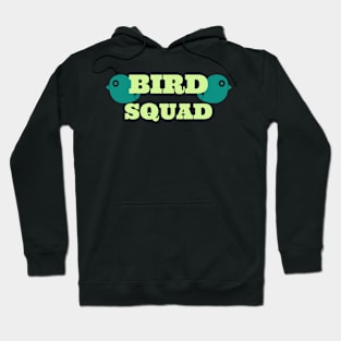 Bird Sqad funny Birder Bird Watching Hoodie